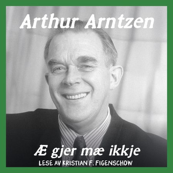 Æ gjer mæ ikkje