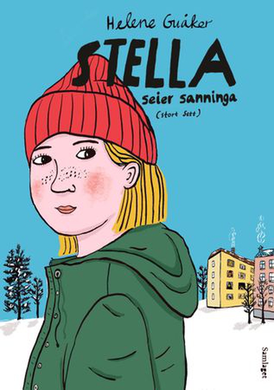 Stella seier sanninga (stort sett) (ebok) av Helene Guåker