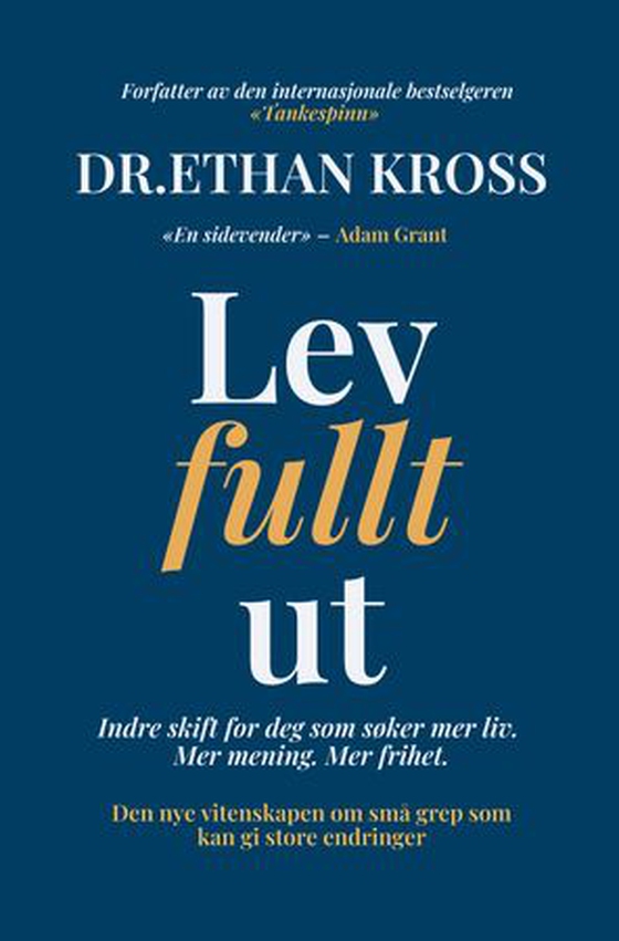 Lev fullt ut