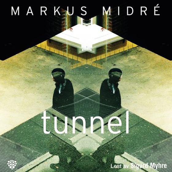 Tunnel