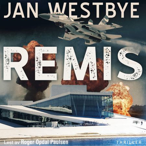 Remis (lydbok) av Jan Westbye