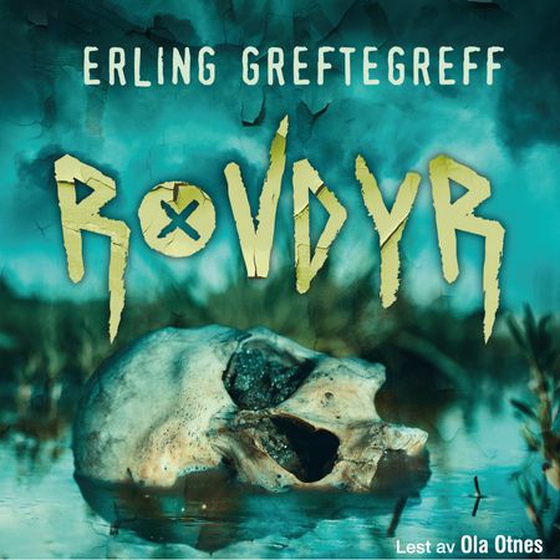 Rovdyr - kriminalroman (lydbok) av Erling Greftegreff