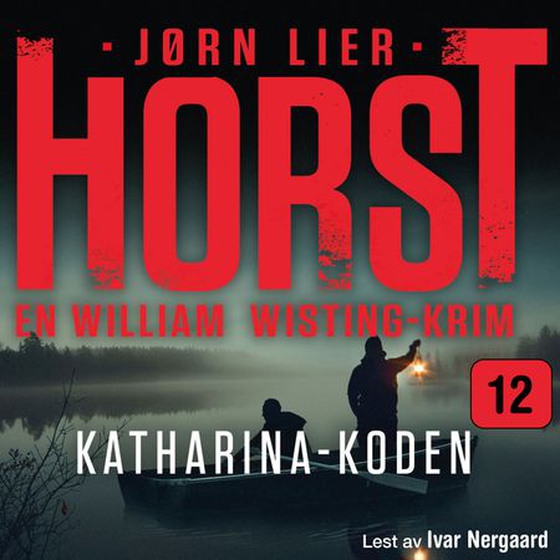 Katharina-koden - kriminalroman (lydbok) av Jørn Lier Horst