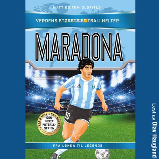Maradona - fra løkka til legende (lydbok) av Matt Oldfield