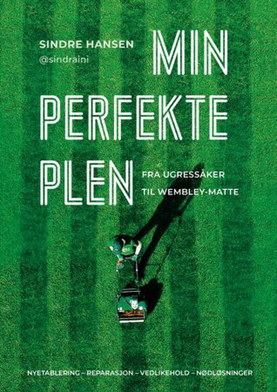 Min perfekte plen