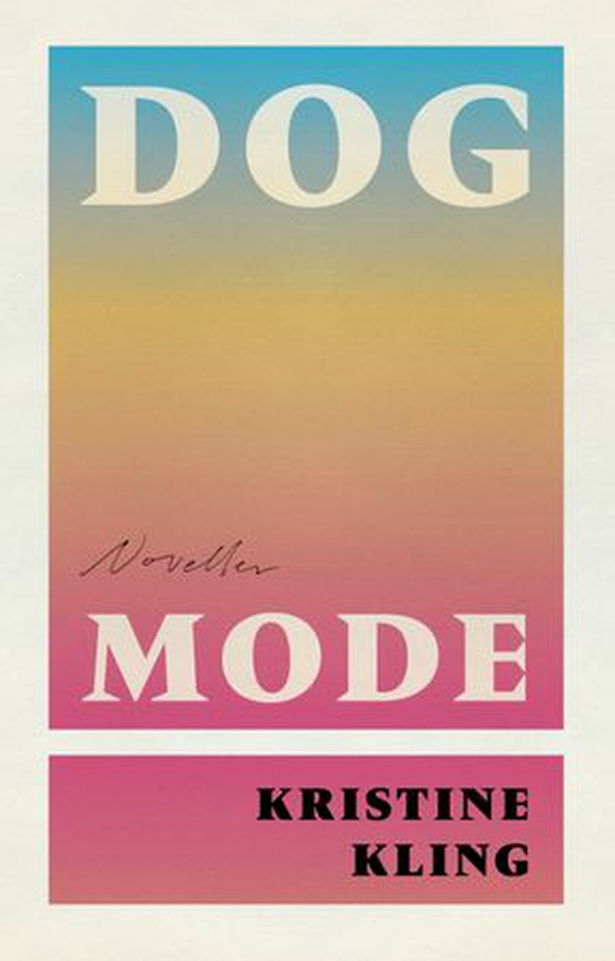 Dog mode (ebok) av Kristine Kling
