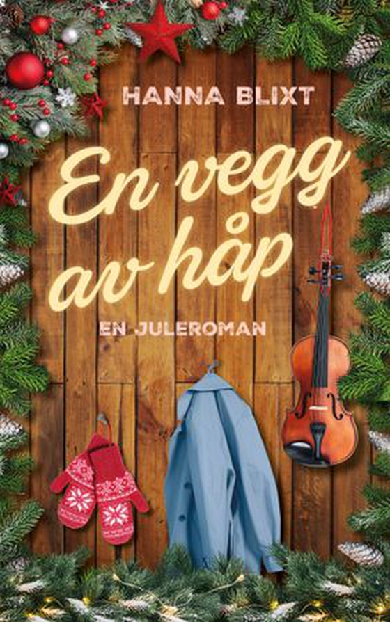 En vegg av håp