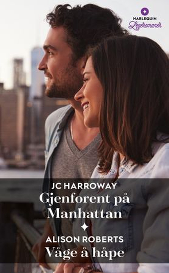 Gjenforent på Manhattan ; Våge å håpe