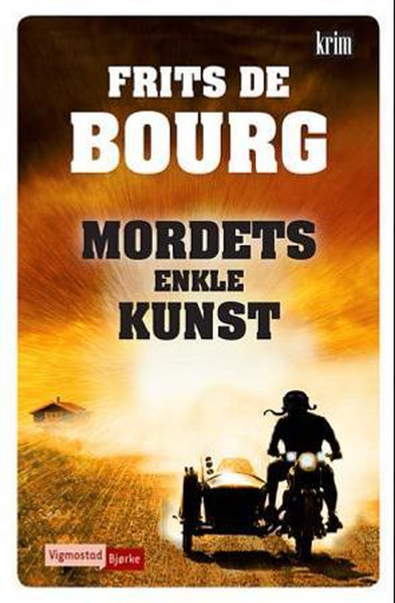 Mordets enkle kunst (ebok) av Frits De Bourg