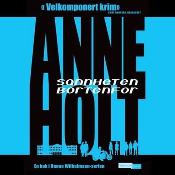 Sannheten bortenfor (lydbok) av Anne Holt