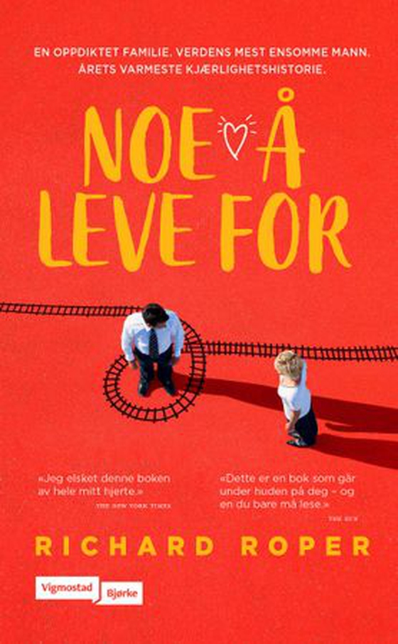 Noe å leve for (ebok) av Richard Roper