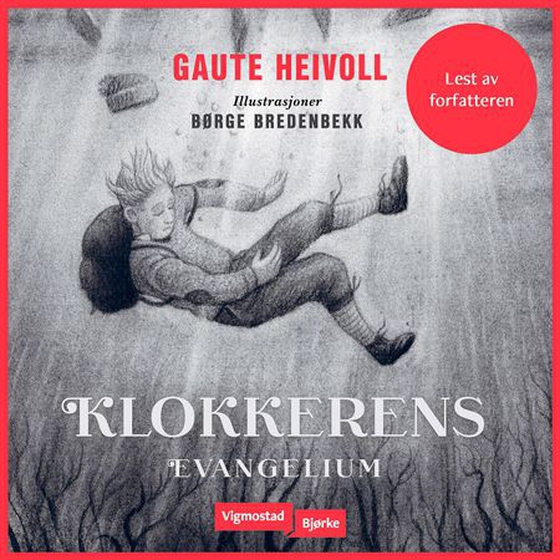 Klokkerens evangelium (lydbok) av Gaute Heivoll