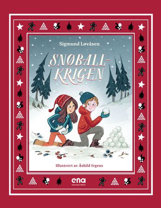 Snøballkrigen (ebok) av Sigmund Løvåsen