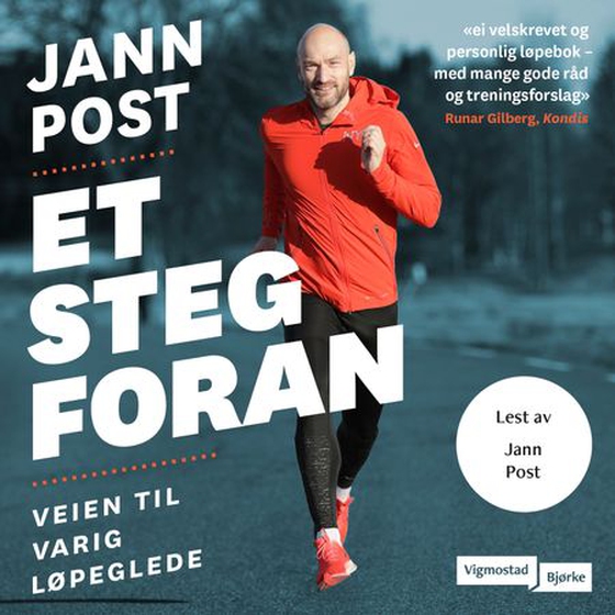 Et steg foran - veien til varig løpeglede (lydbok) av Jann Post