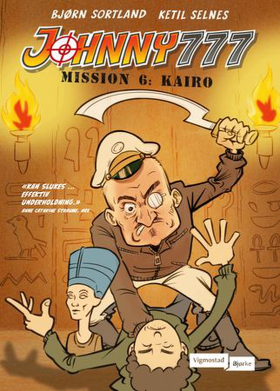 Mission 6: Kairo (ebok) av Bjørn Sortland