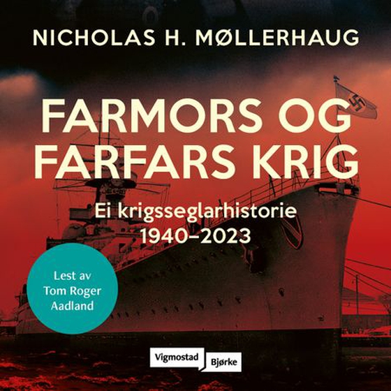 Farmors og farfars krig