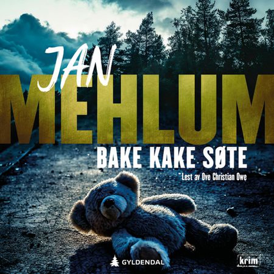 Bake kake søte (lydbok) av Jan Mehlum
