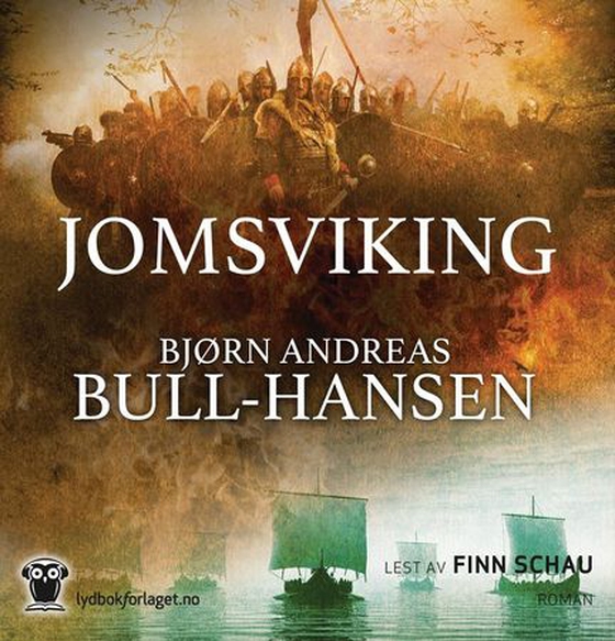 Jomsviking (lydbok) av Bjørn Andreas Bull-Hansen