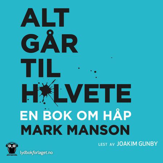Alt går til h*lvete