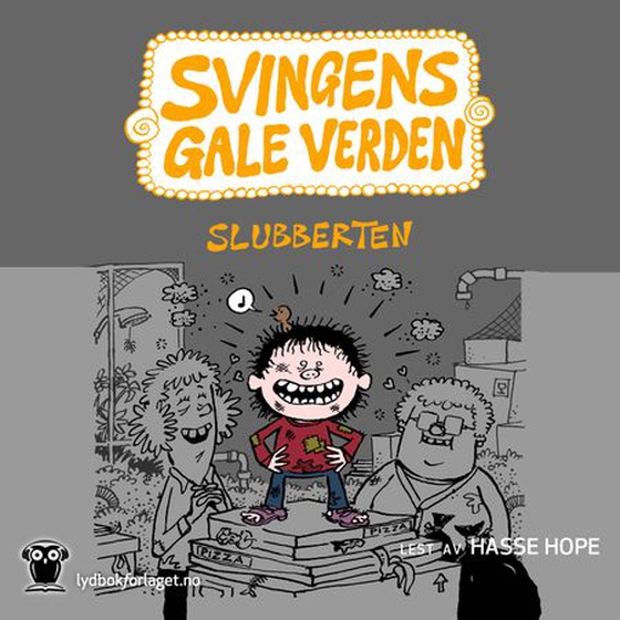 Slubberten (lydbok) av Arne Svingen