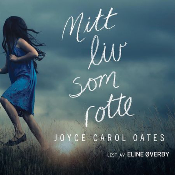 Mitt liv som rotte (lydbok) av Joyce Carol Oates