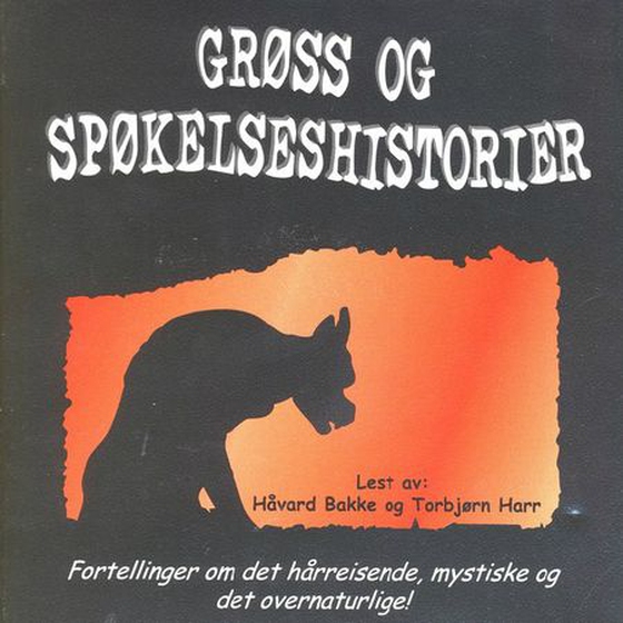 Grøss og spøkelseshistorier