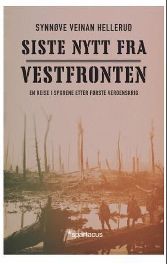 Siste nytt fra vestfronten