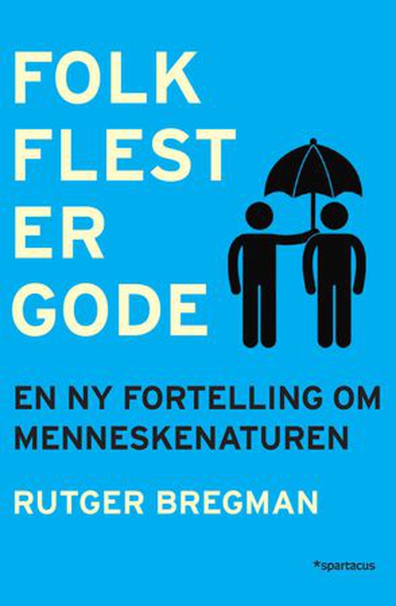 Folk flest er gode