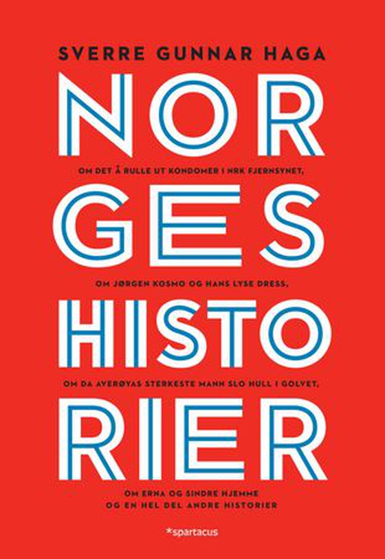 Norgeshistorier (ebok) av Sverre Gunnar Haga
