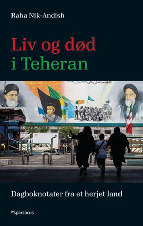 Liv og død i Teheran