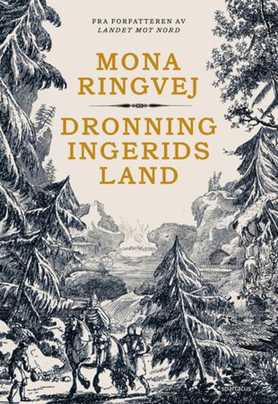 Dronning Ingerids land (ebok) av Mona Renate Ringvej