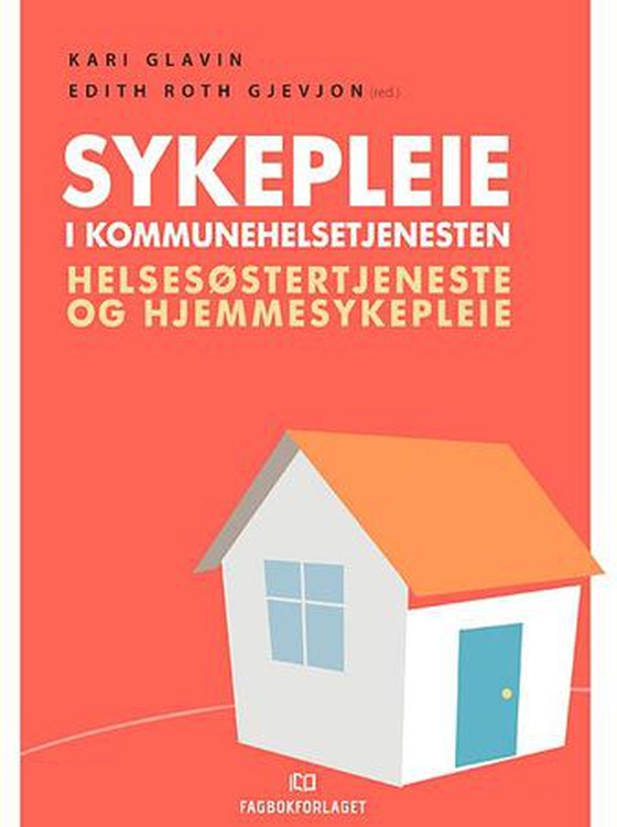 Sykepleie i kommunehelsetjenesten