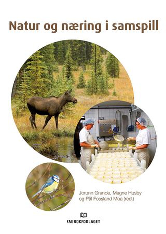 Natur og næring i samspill (ebok) av -