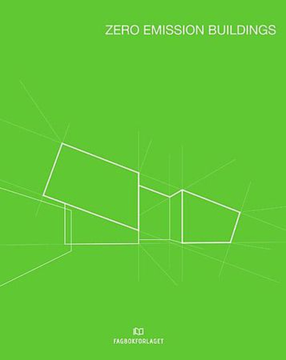 Zero emission buildings