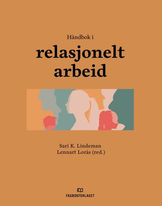 Håndbok i relasjonelt arbeid (ebok) av -