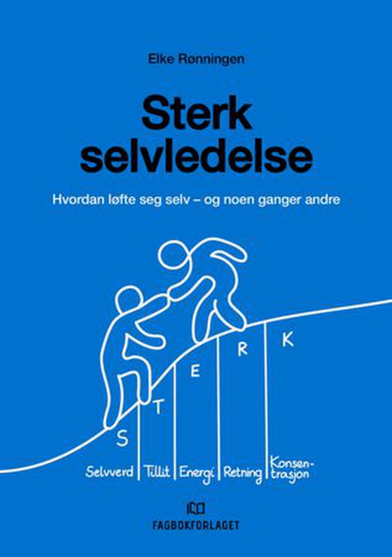 Sterk selvledelse