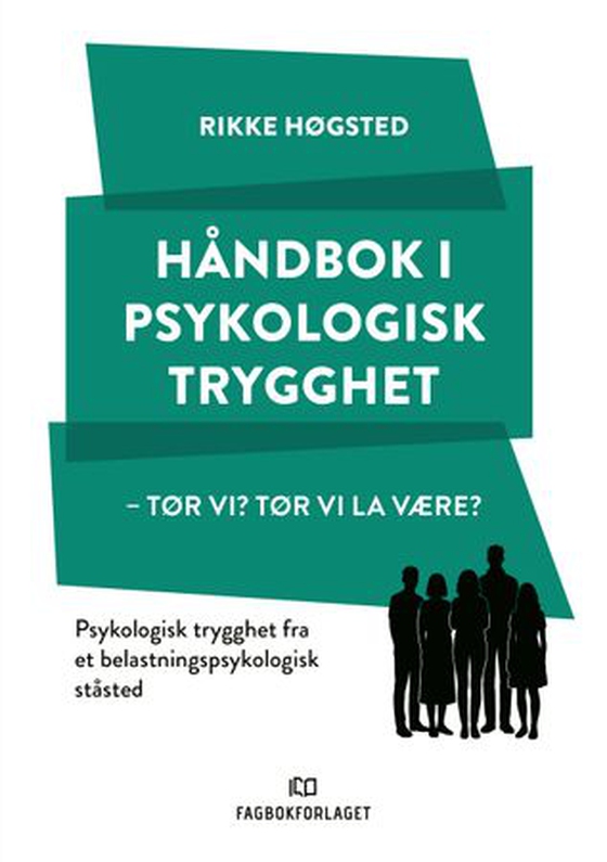 Håndbok i psykologisk trygghet