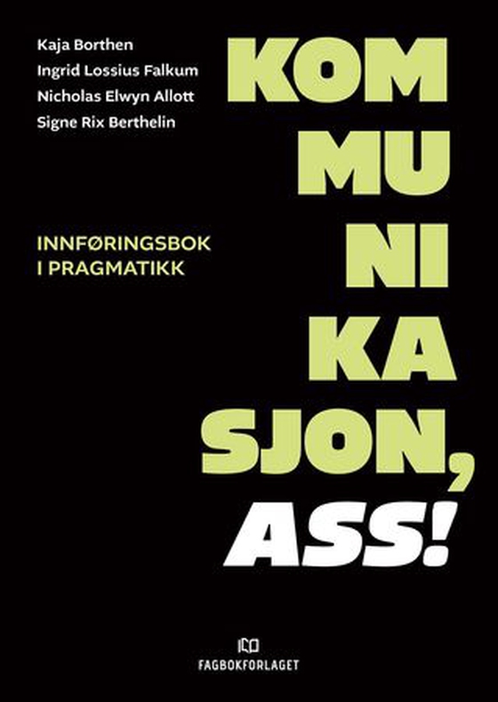 Kommunikasjon, ass!