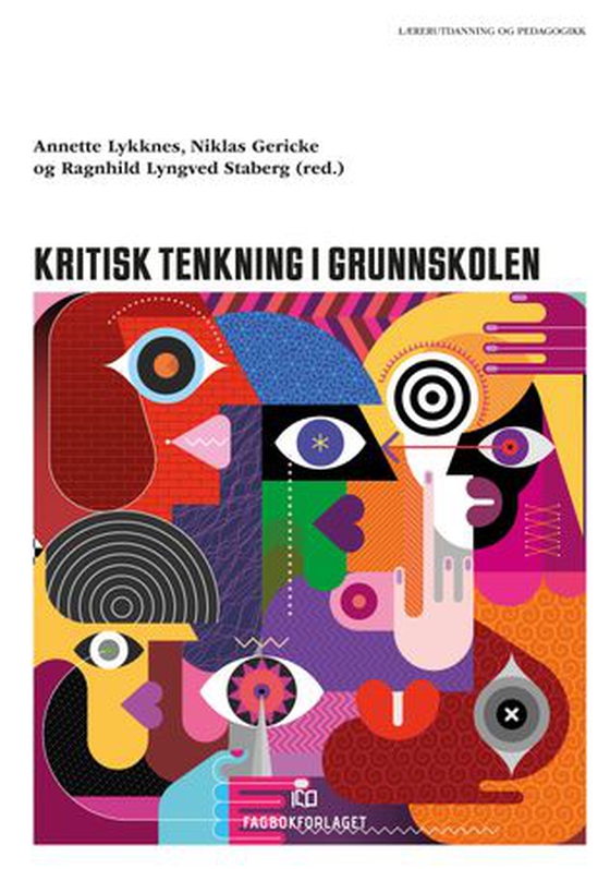 Kritisk tenkning i grunnskolen (ebok) av -