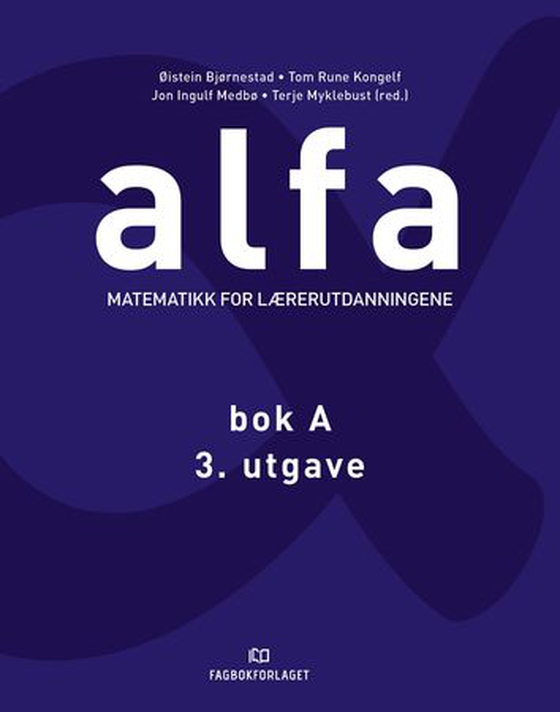 Alfa A - matematikk for grunnskolelærerutdanningene (ebok) av -