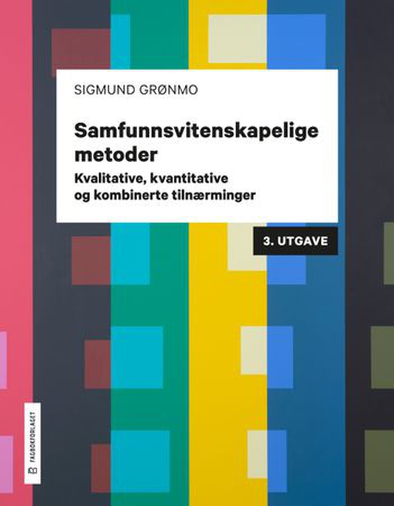 Samfunnsvitenskapelige metoder, 3. utgave