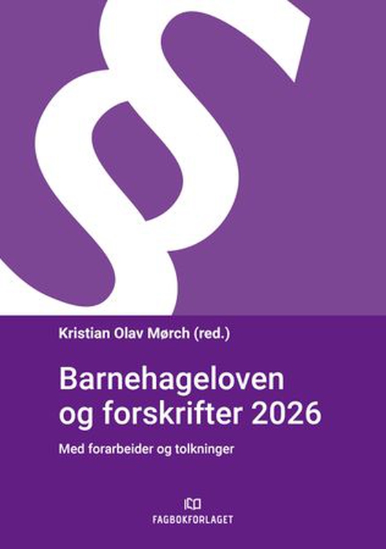 Barnehageloven og forskrifter 2026
