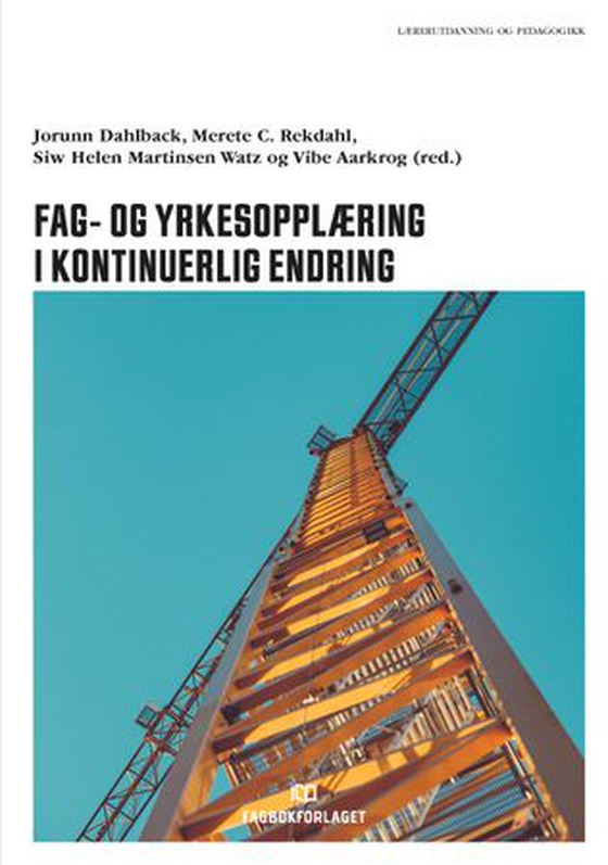 Endring og utvikling i fag- og yrkesopplæring