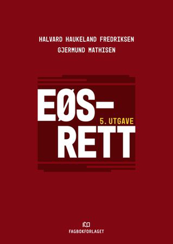 EØS-rett (ebok) av Halvard Haukeland Fredriksen