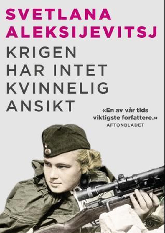 Krigen har intet kvinnelig ansikt