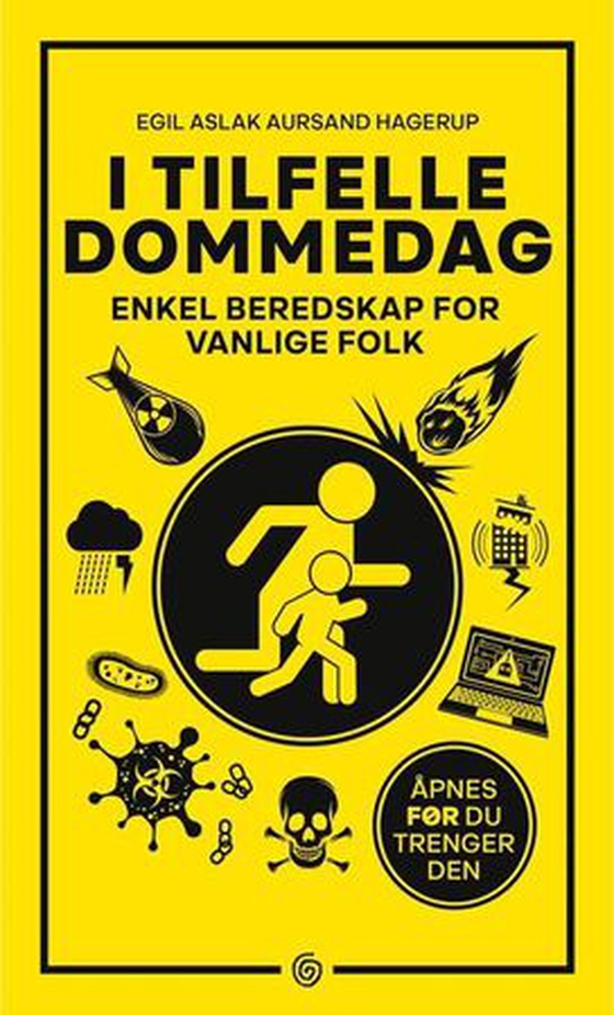 I tilfelle dommedag - enkel beredskap for vanlige folk (ebok) av Egil Aslak Aursand Hagerup