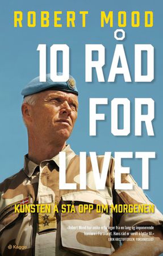 Kunsten å stå opp om morgenen - 10 råd for livet (ebok) av Robert Mood