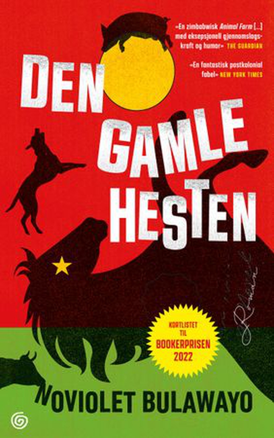 Den gamle hesten - roman (ebok) av NoViolet Bulawayo
