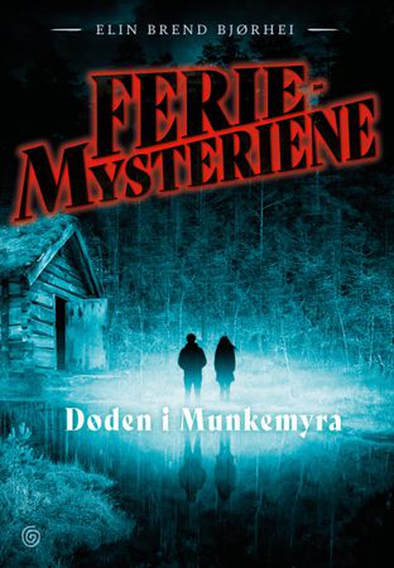 Døden i Munkemyra (ebok) av Elin Brend Bjørhei