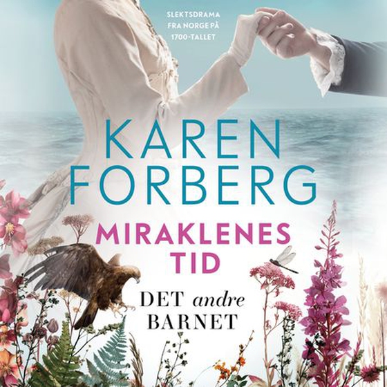 Det andre barnet (lydbok) av Karen B. Forberg